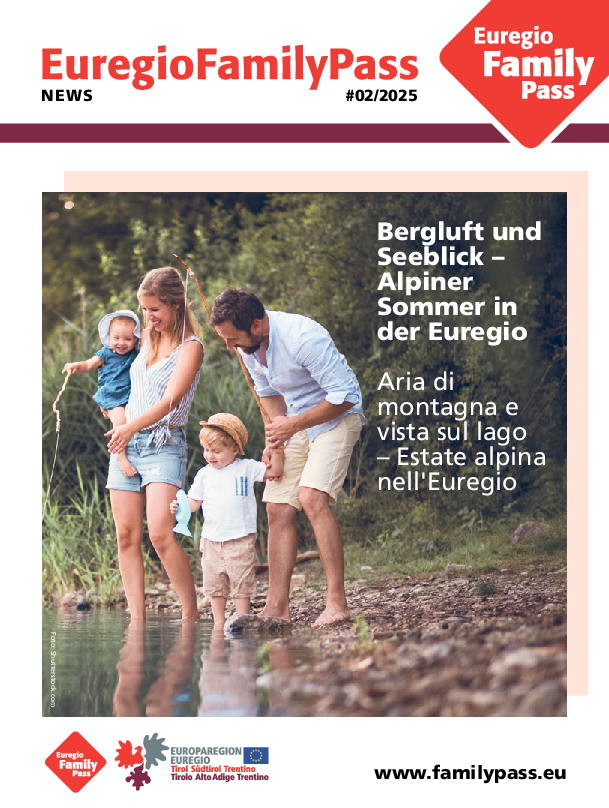 © Euregio Family Pass News 2025 Ausgabe 2