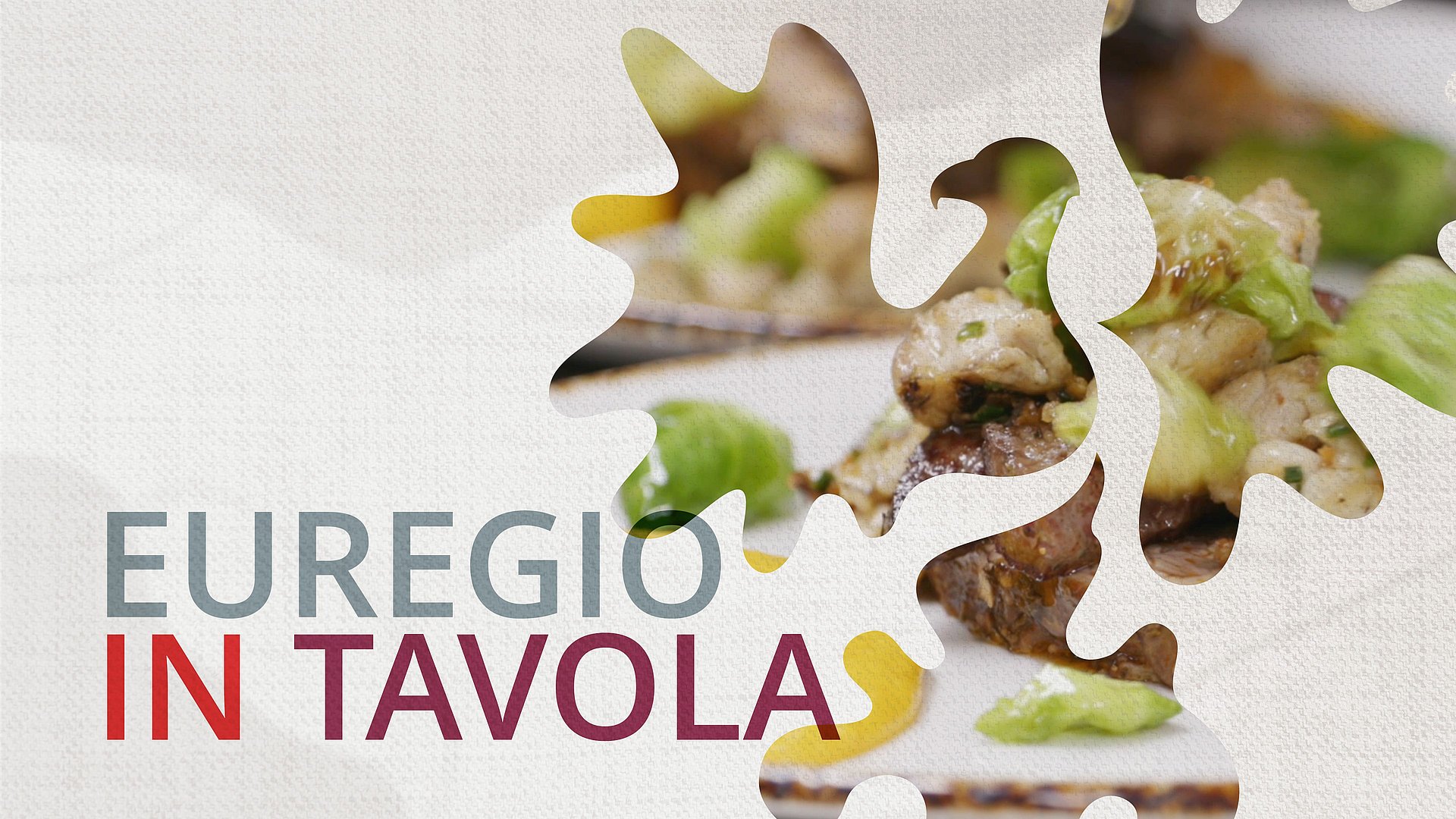 Progetto di punta "Euregio in tavola"