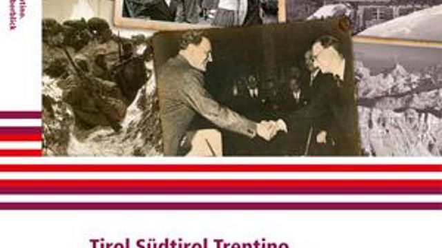Tirol, Südtirol, Trentino. Ein historischer Überblick. Cover des Geschichtebuchs