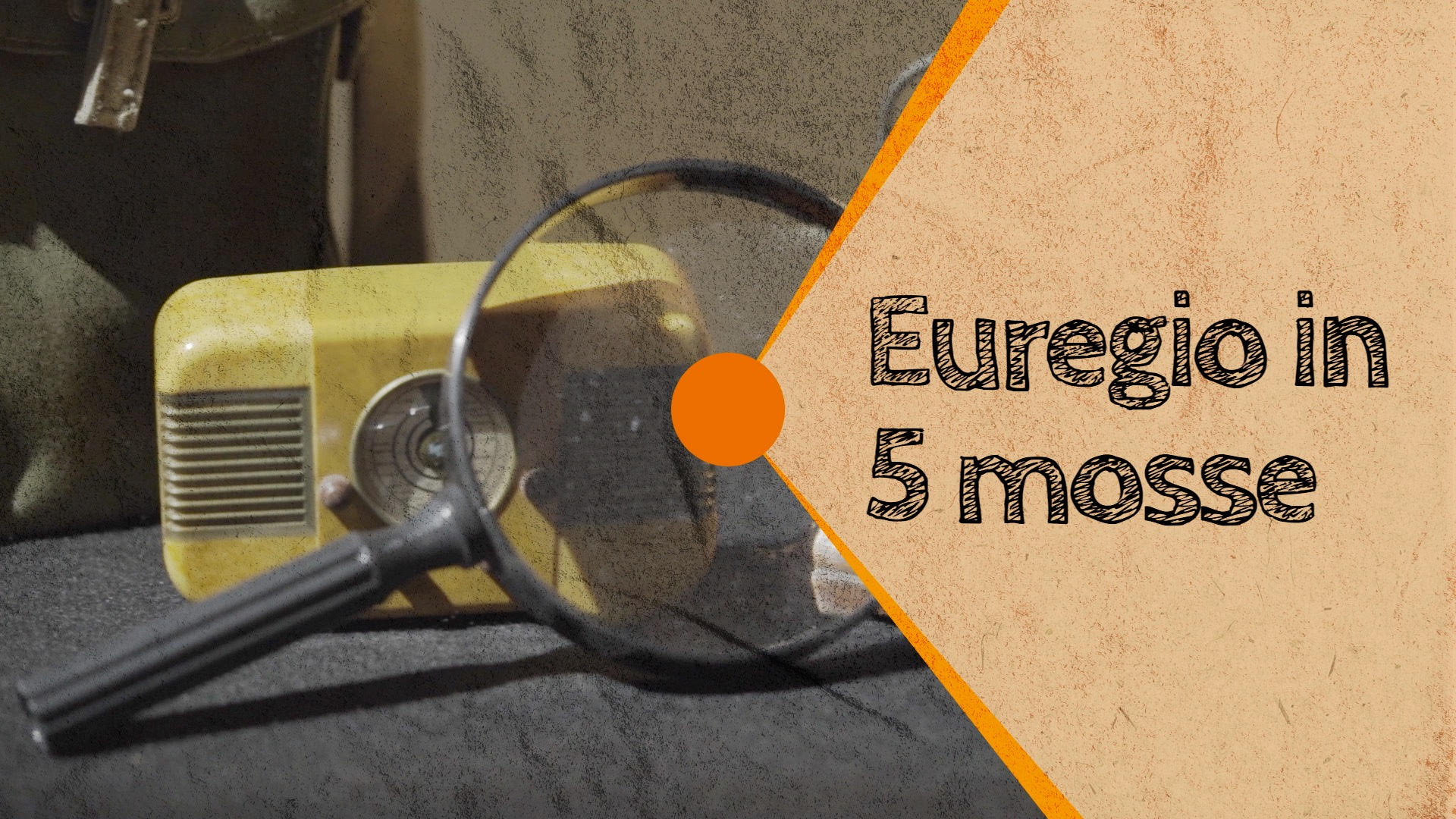 Grafica con testo "L'Euregio in 5 mosse"